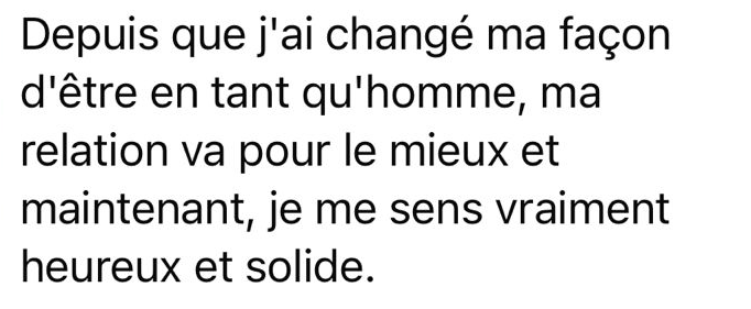 Maintenant, je me sens vraiment heureux et solide.